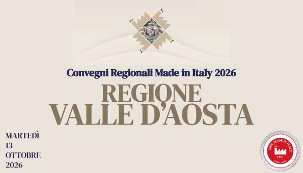 Convegno Regionale Made in Italy 2026 – Regione Valle d’Aosta